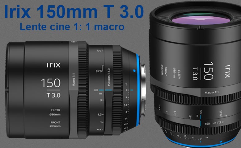 Irix Cine 150mm lente Full-Frame