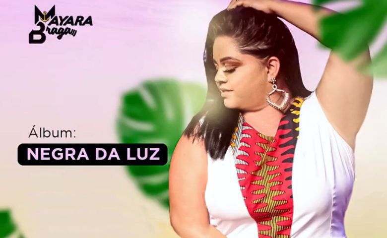 Mayara Braga lança seu primeiro álbum autoral